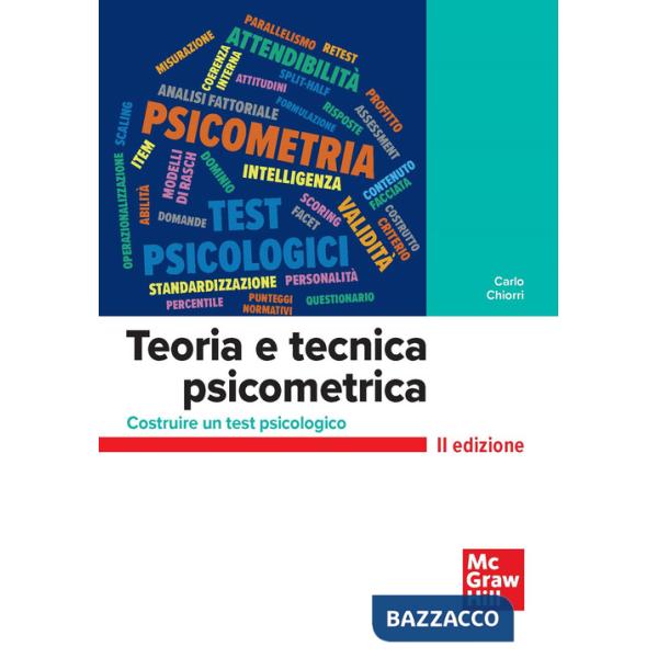 Teoria e tecnica psicometrica. Costruire un test psicologico