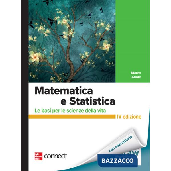 Matematica e statistica. Le basi per le scienze della vita. Con Connect