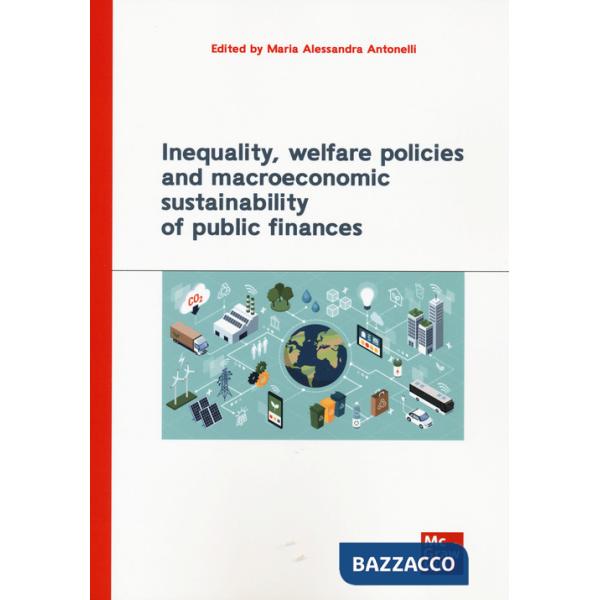 Inequality, welfare policies and macroeconomic sustainability of public finances