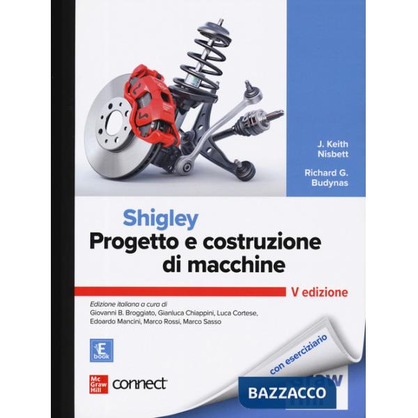 Progetto e costruzione di macchine. Con Connect