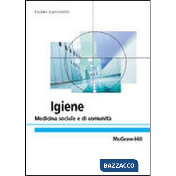Igiene. Medicina preventiva e sociale