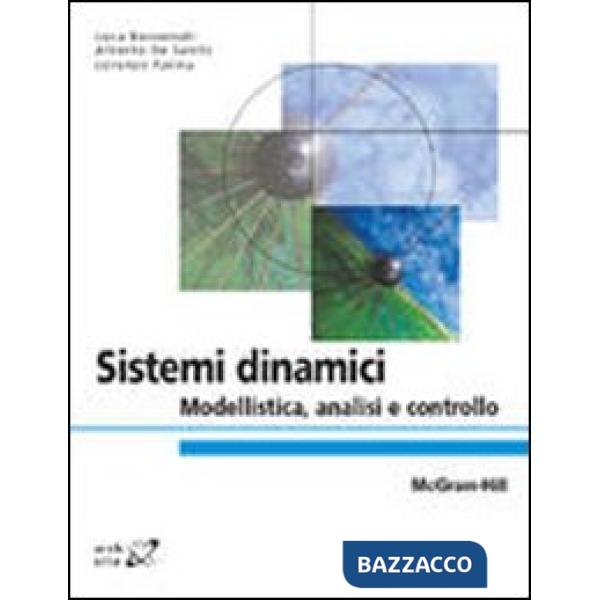 Sistemi dinamici. Modellistica, analisi e controllo