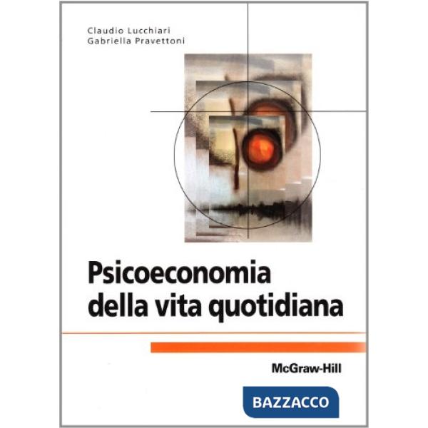 Psicoeconomia della vita quotidiana