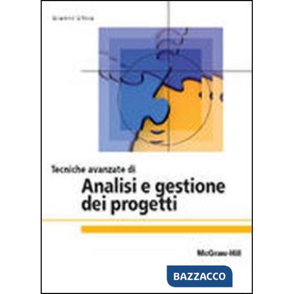 Tecniche avanzate di analisi e gestione dei progetti