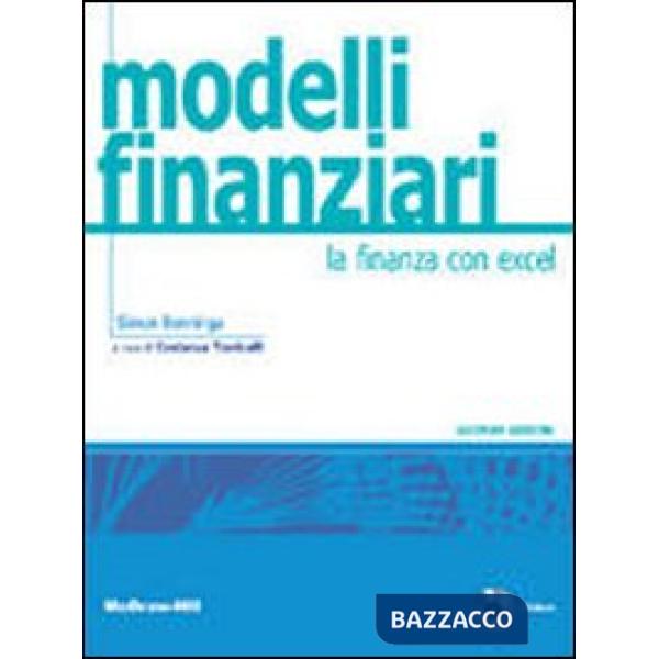 Modelli finanziari. La finanza con Excel. Con aggiornamento online