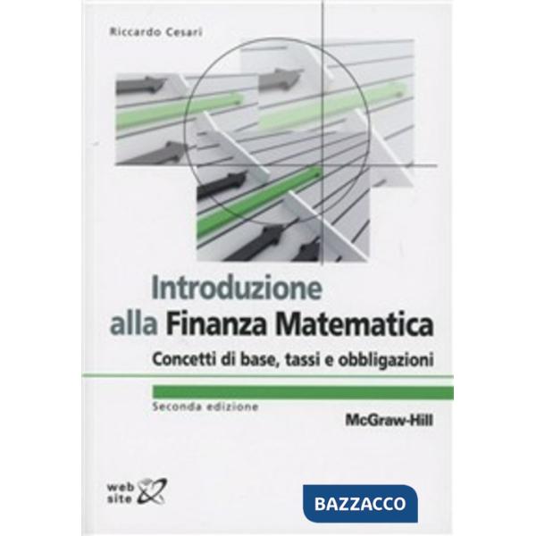 Introduzione alla finanza matematica. Concetti di base, tassi e obbligazioni