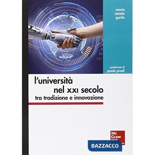 Università nel XXI secolo tra tradizione e innovazione (L')