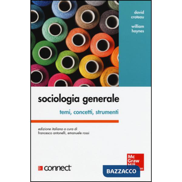 Sociologia generale. Temi, concetti, strumenti