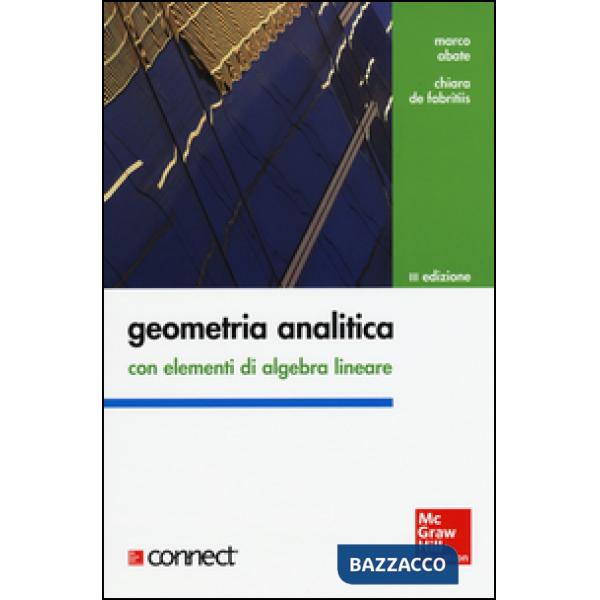 Geometria analitica con elementi di algebra lineare