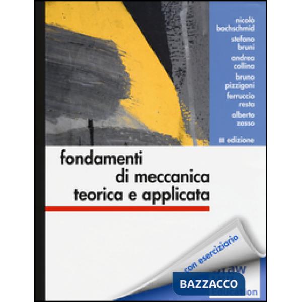 Fondamenti di meccanica teorica e applicata