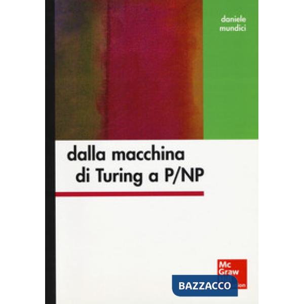 Dalla macchina di Turing a P/NP