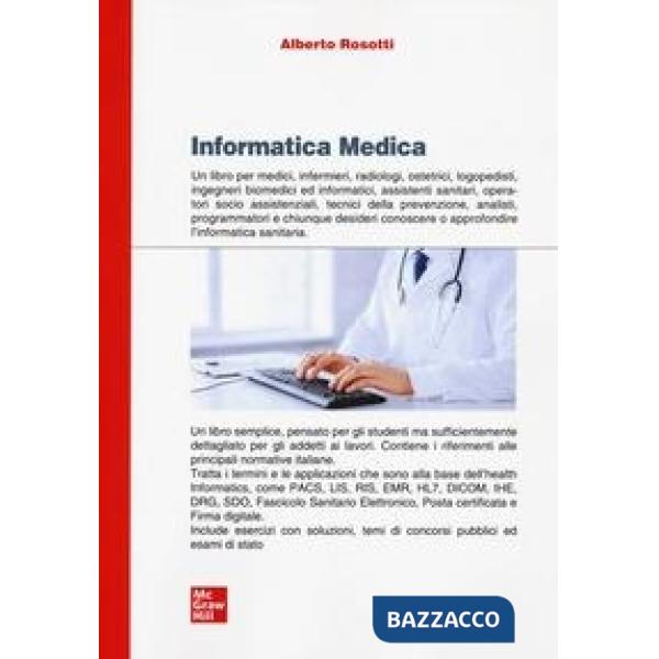 Informatica medica. Sistemi informativi sanitari e reti di telemedicina