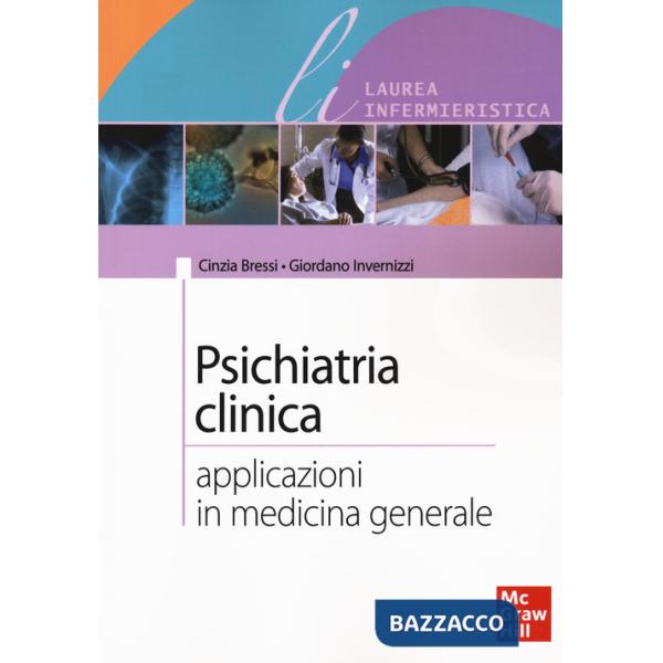 Psichiatria clinica. Applicazioni in medicina generale