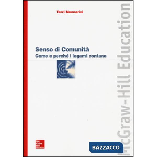 Senso di comunità. Come e perché i legami contano