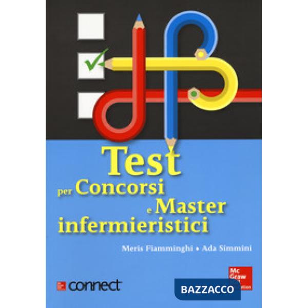 Test per concorsi e master infermieristici. Con Connect