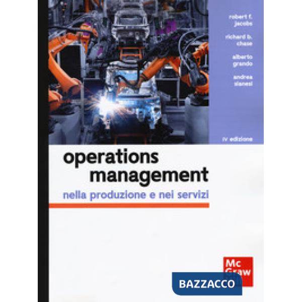 Operations management nella produzione e nei servizi. Con Connect