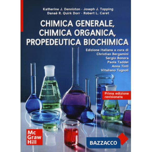 Chimica generale, chimica organica, propedeutica biochimica