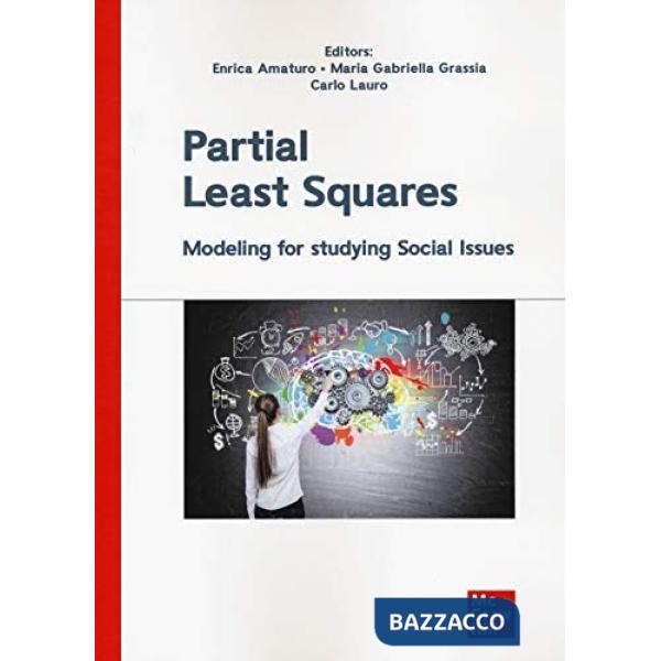 Partial least squares. Modelling for studying Social Issues