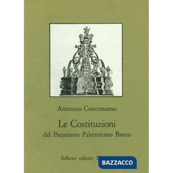 Costituzioni del Pecuniario Palermitano Banco (Le)