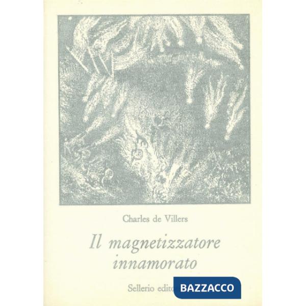 Magnetizzatore innamorato (Il)
