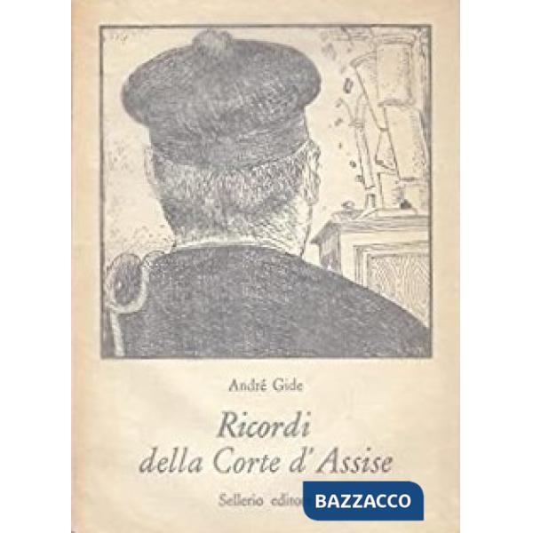 Ricordi della Corte d'Assise