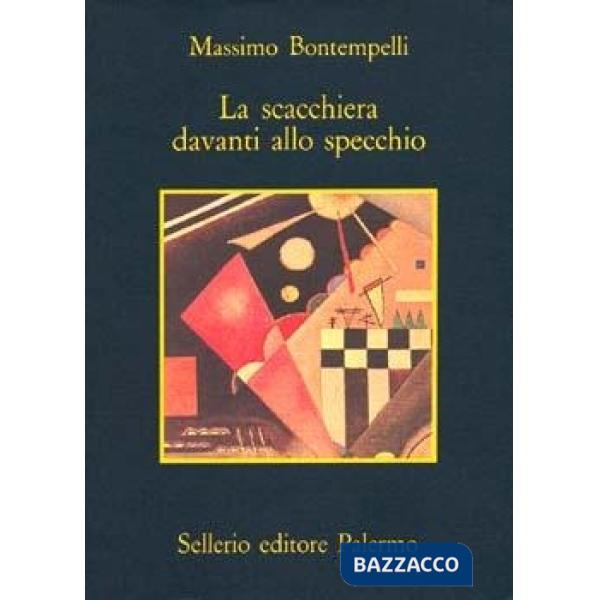 Scacchiera davanti allo specchio (La)