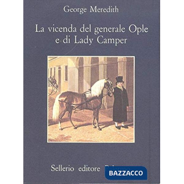 Vicenda del generale Ople e di lady Camper (La)