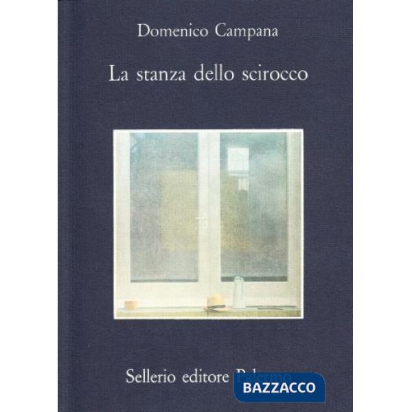 Stanza dello scirocco (La)