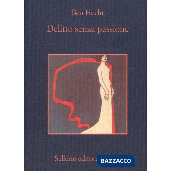 Delitto senza passione