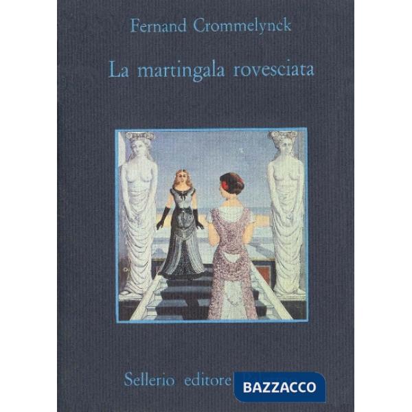 Martingala rovesciata (La)