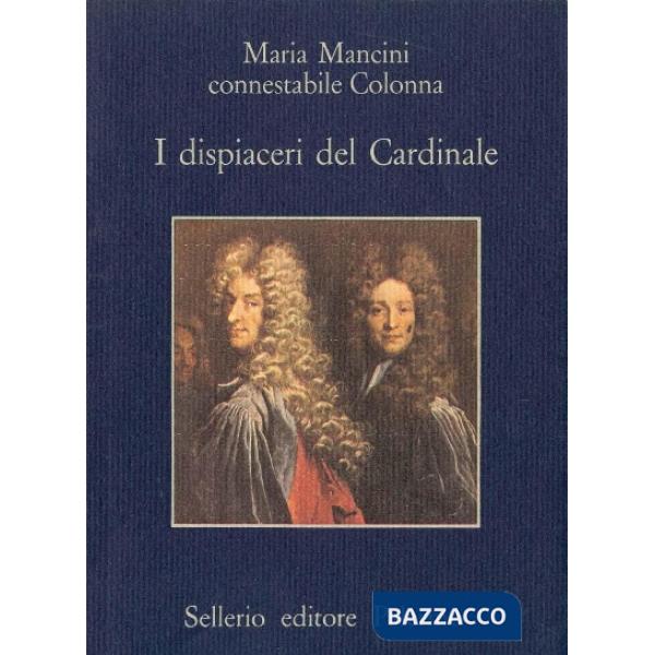 Dispiaceri del cardinale (I)