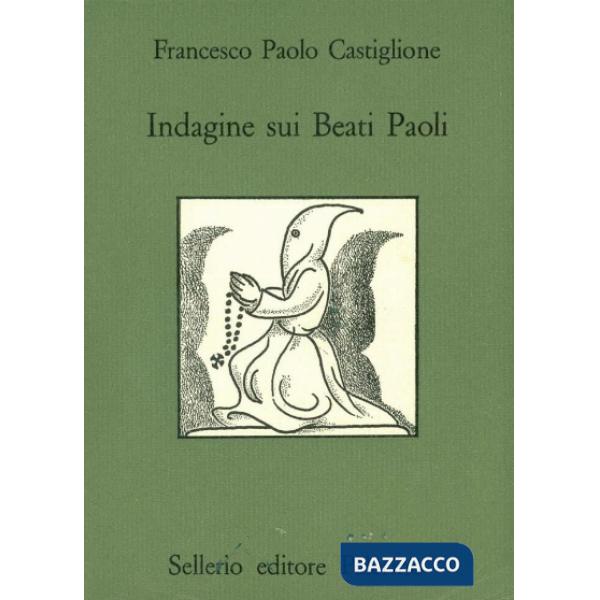 Indagine sui Beati Paoli