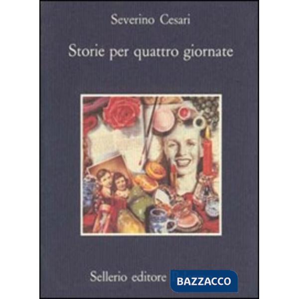 Storie per quattro giornate