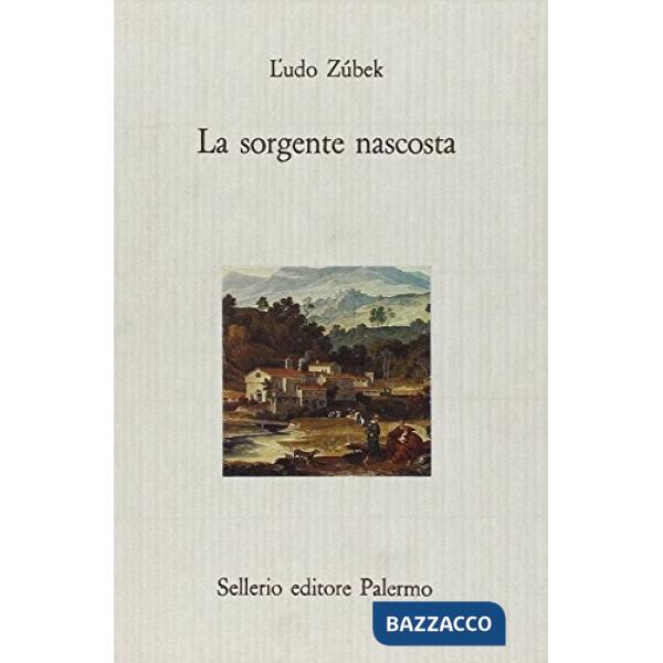 Sorgente nascosta (La)