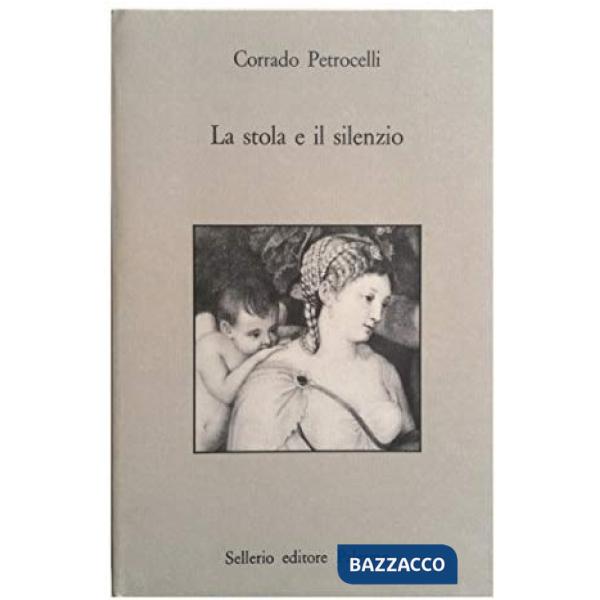 Stola e il silenzio. Sulla condizione femminile nel mondo romano (La)