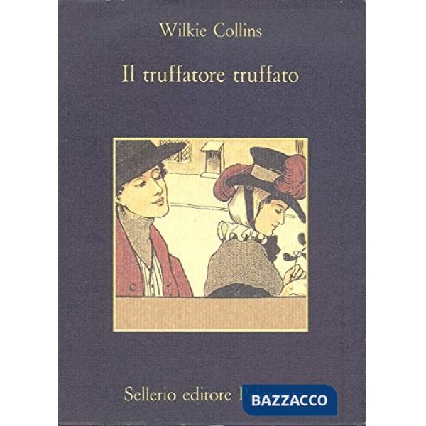 Truffatore truffato (Il)