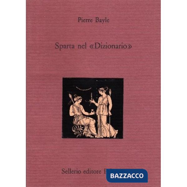 Sparta nel «Dizionario». Testo francese a fronte