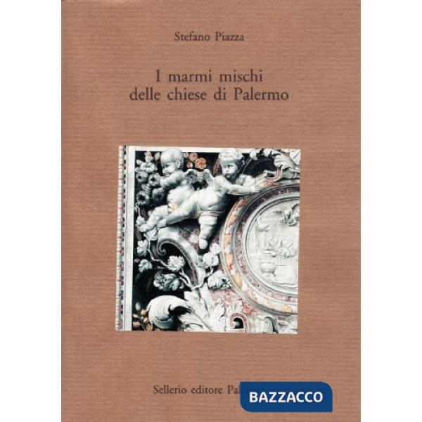 Marmi mischi delle chiese di Palermo (I)