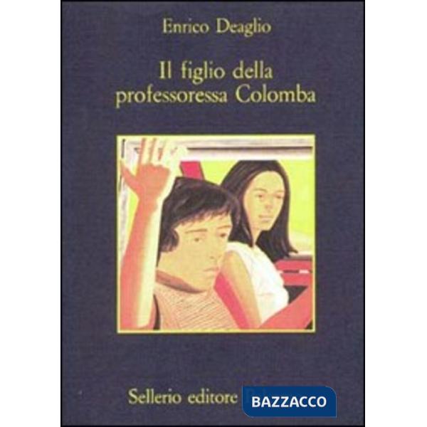 Figlio della professoressa Colomba (Il)