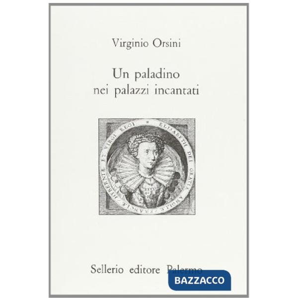 Paladino nei palazzi incantati (Un)