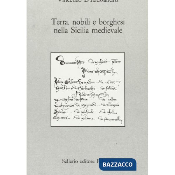 Terra, nobili e borghesi nella Sicilia medievale