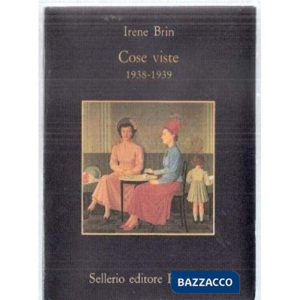 Cose viste (1938-1939)