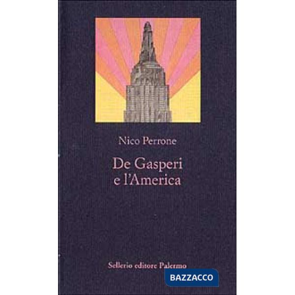 De Gasperi e l'America