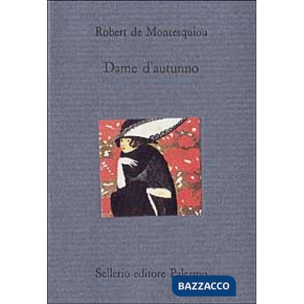Dame d'autunno e altri scritti