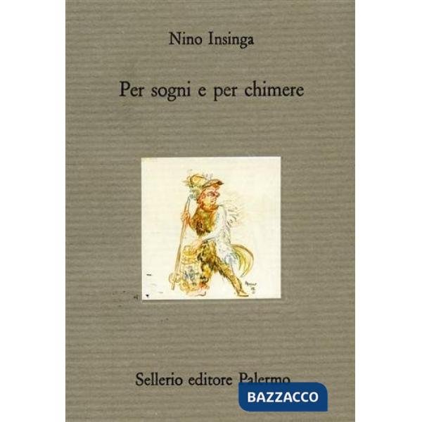 Per sogni e per chimere