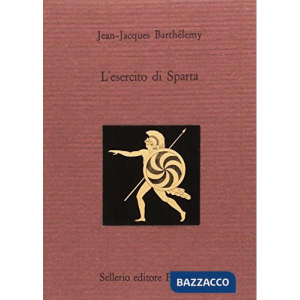 Esercito di Sparta. Testo francese a fronte (L')