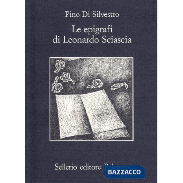 Epigrafi di Leonardo Sciascia (Le)
