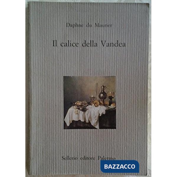 Calice della Vandea (Il)