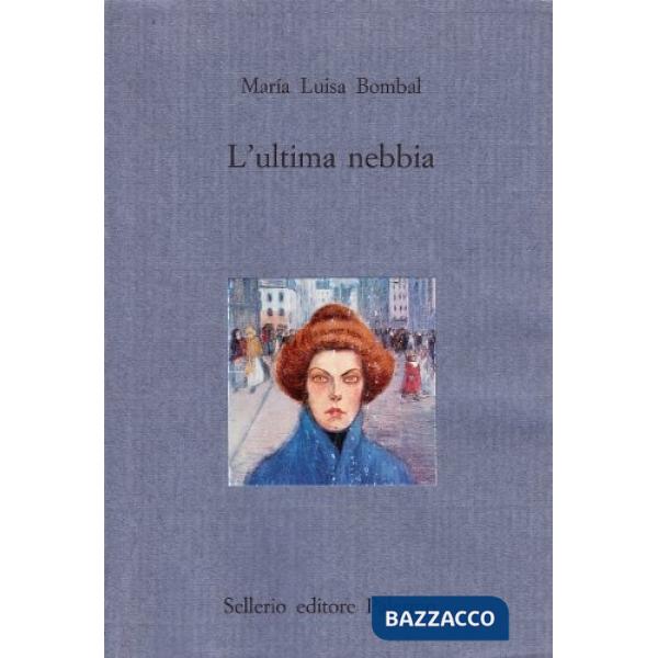 Ultima nebbia (L')