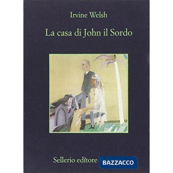 Casa di John il Sordo (La)